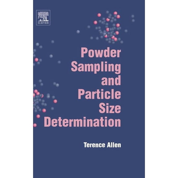 Powder Sampling and Particle Size Determination, (Hardcover)