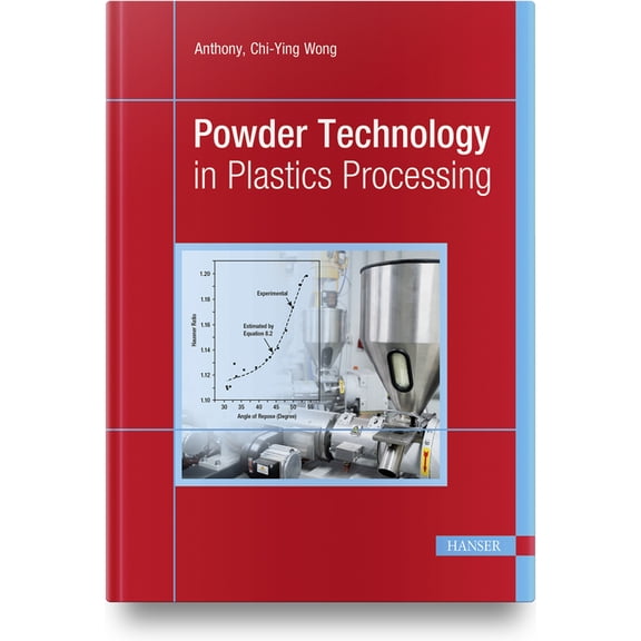 Powder Technology in Plastics Processing (Hardcover)