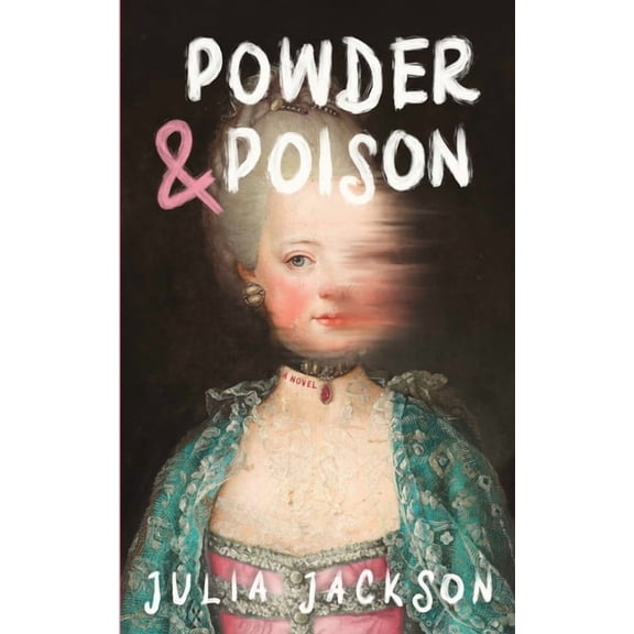 Powder & Poison, (Paperback)