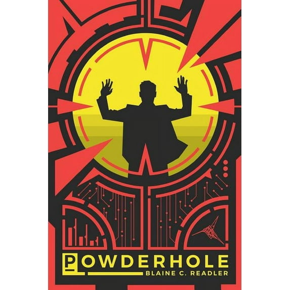 Powderhole (Paperback) by Blaine C Readler