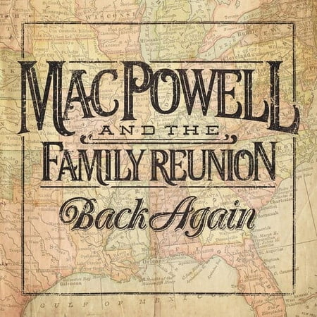 Powell,Mac & Family Reunion - Back Again - Music & Performance - CD