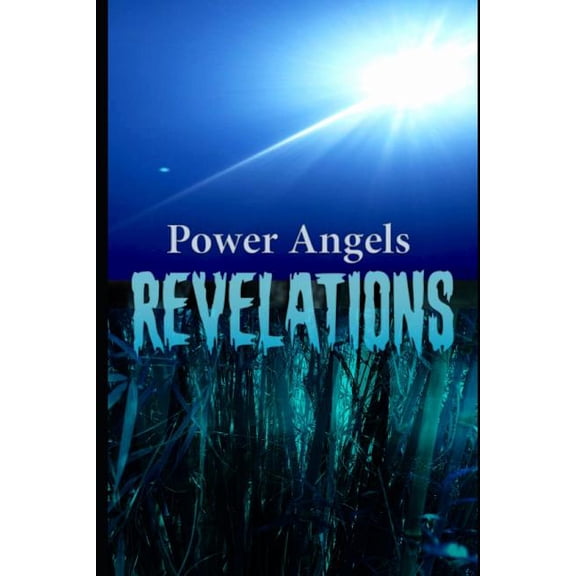Power Angels: Power Angels: Revelations (Paperback)