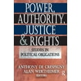 thumbnail image 1 of Power, Authority, Justice, and Rights: Studies in Political Obligations, (Hardcover), 1 of 1