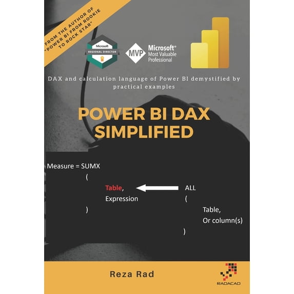 Power Bi Examples Language Power BI DAX Simplified: DAX and calculation language of Power BI ...