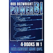 Power BI Data Mastery Made Easy, Paperback