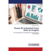 Power BI Unleashed From Data to Insights, Paperback