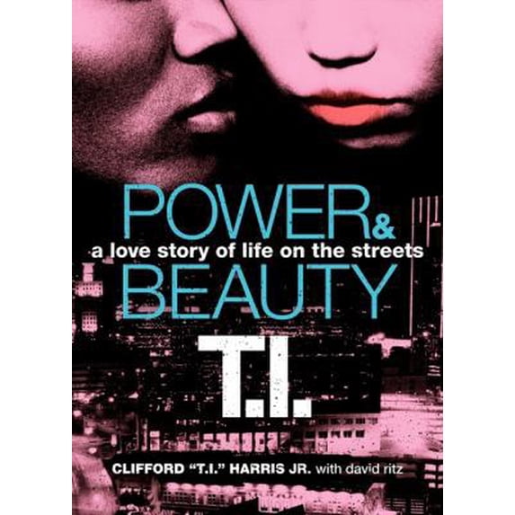 Pre-Owned Power & Beauty: A Love Story of Life on the Streets (Hardcover) 0062067656 9780062067654