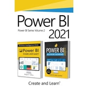Power Bi Power BI 2021 - Volume 2 Power BI - Business Intelligence Clinic and Power BI Academy - Healthcare, Paperback