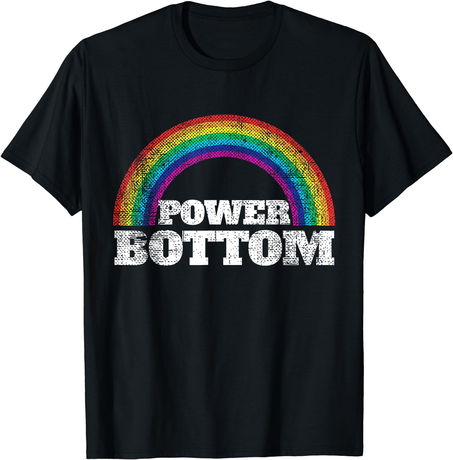Power Bottom Gay Pride Rainbow Culture T Shirt