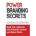 thumbnail image 1 of Power Branding Secrets: Spark Customer Interest and Ignite Your Sales (Paperback), 1 of 1