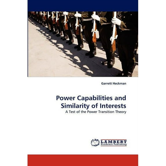 Power Capabilities and Similarity of Interests (Paperback)