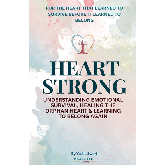 Power Code Living Heart Strong, (Paperback)