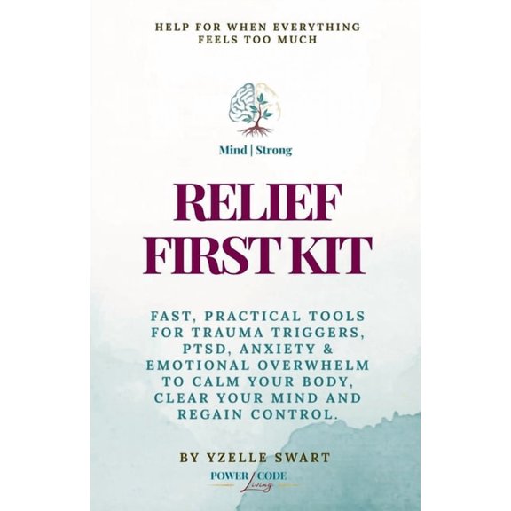 Power Code Living Mind Strong Relief First Kit, (Paperback)