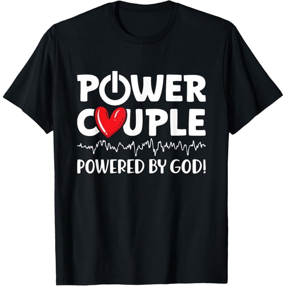 Power Couple Christian Couples Matching Valentines Day T-ShirtMen and women, Black T-shirt, size: Extra large