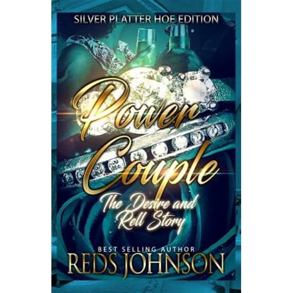 Power Couple: The Desire and Rell Story