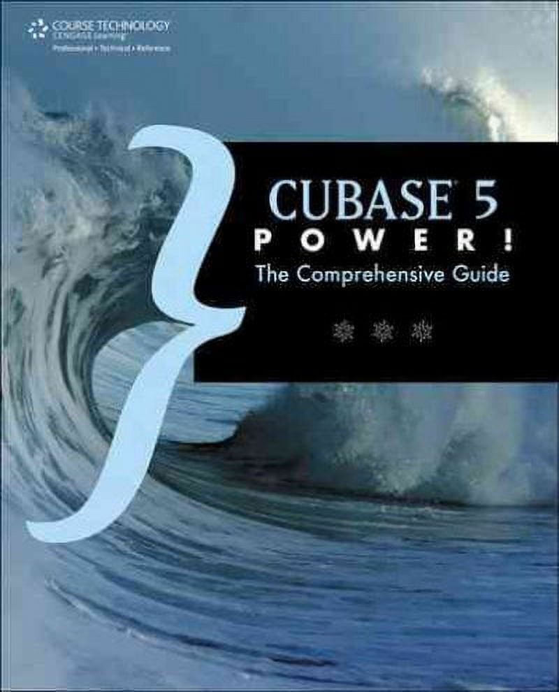 Power!: Cubase 5 Power! : The Comprehensive Guide (Paperback