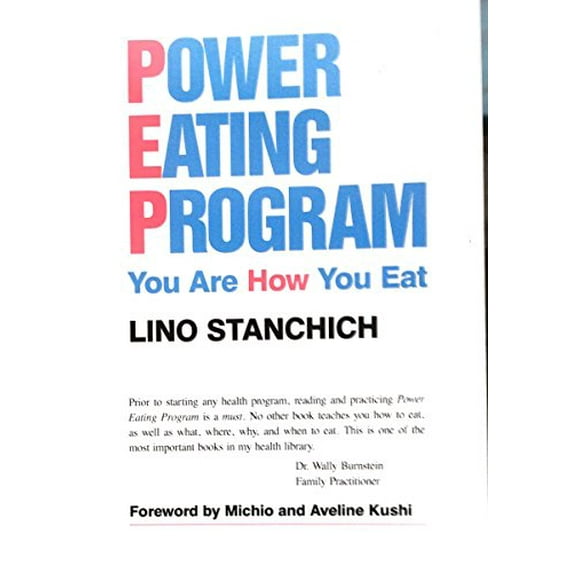 Pre-Owned Power Eating Program: You Are How You Eat (Paperback) 096241140X 9780962411403