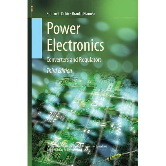 Power Electronics: Converters and Regulators, (Paperback)