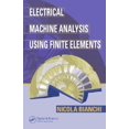 thumbnail image 1 of Power Electronics and Applications Electrical Machine Analysis Using Finite Elements, Book 7, (Hardcover), 1 of 1