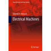 Power Electronics and Power Systems Electrical Machines, Book 0, Hardcover