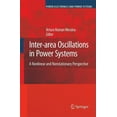 thumbnail image 1 of Power Electronics and Power Systems Inter-Area Oscillations in Power Systems: A Nonlinear and Nonstationary Perspective, (Hardcover), 1 of 1