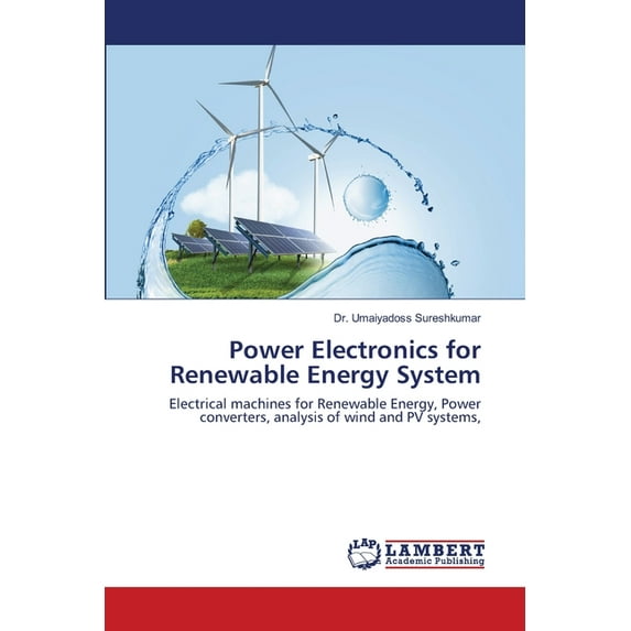 Power Electronics for Renewable Energy System (Paperback)
