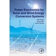 thumbnail image 1 of Power Electronics for Solar and Wind Energy Conversion Systems, (Paperback), 1 of 1