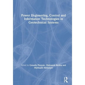 Power Engineering, Control and Information Technologies in Geotechnical Systems, (Hardcover)