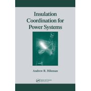 Power Engineering Willis Insulation Coordination for Power Systems, Hardcover
