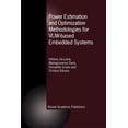 thumbnail image 1 of Power Estimation and Optimization Methodologies for Vliw-Based Embedded Systems, (Paperback), 1 of 1