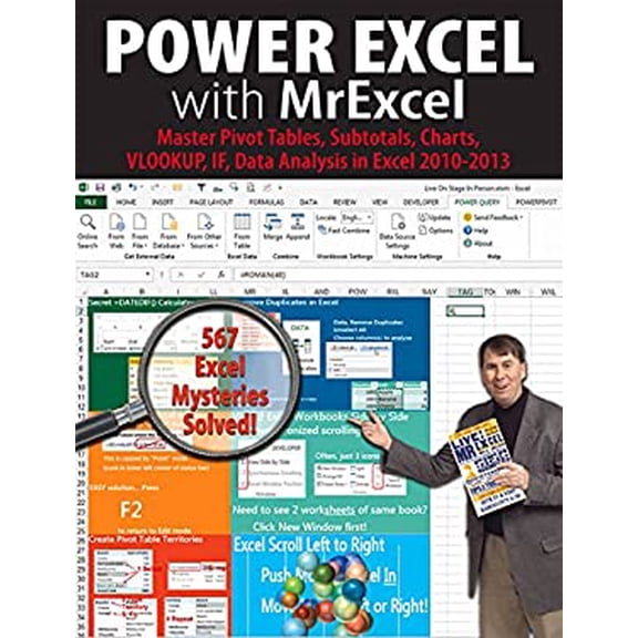 Pre-Owned Power Excel with Mrexcel: Master Pivot Tables, Subtotals, Charts, Vlookup, If, Data Analysis in Excel 2010-2013 (Paperback) 1615470387 9781615470389