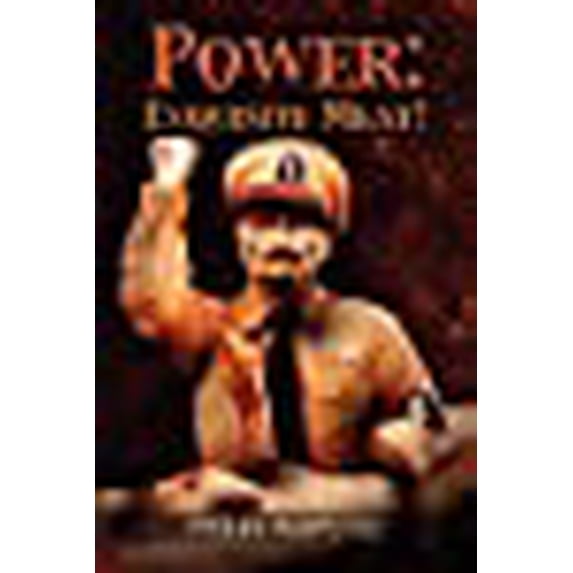 Power: Exquisite Meat! (Paperback)