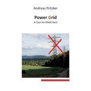 Power Grid A Case for Elliott Kern, Paperback