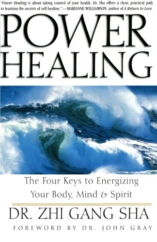 Pre-Owned Power Healing : Four Keys to Energizing Your Body, Mind and ...
