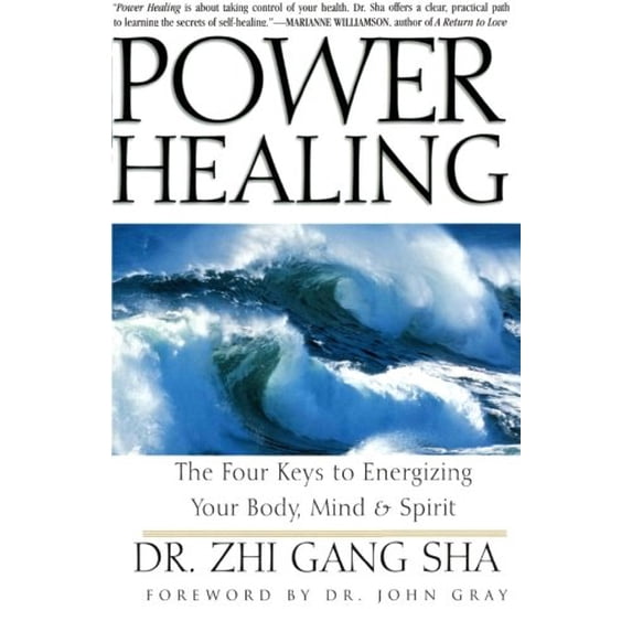 Pre-Owned Power Healing: Four Keys to Energizing Your Body, Mind and Spirit – A Revolutionary Guide to Natural Self-Healing and Immediate Results