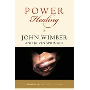 Power Healing, Paperback