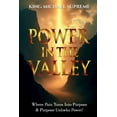 thumbnail image 1 of Power In The Valley: Where Pain Turns Into Purpose &amp; Purpose Unlocks Power!, (Paperback), 1 of 1