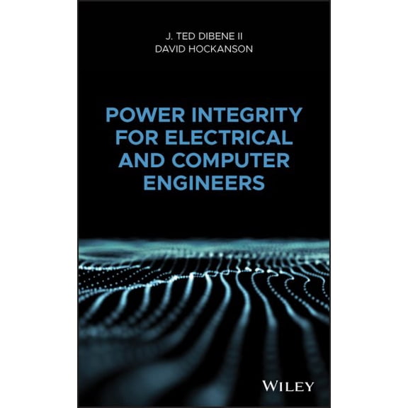 Pre-Owned Power Integrity for Electrical and Computer Engineers (Hardcover)
