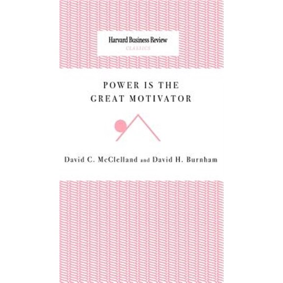 Pre-Owned Power Is the Great Motivator (Hardcover)