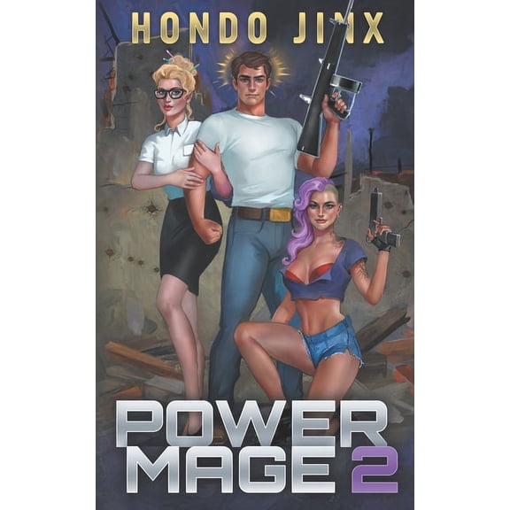 Power Mage Power Mage 2, Book 2, (Paperback)
