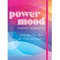 thumbnail image 1 of Power Mood Mindset Workbook: Achieve Your Career Goals with Intention and Confidence, (Paperback), 1 of 1