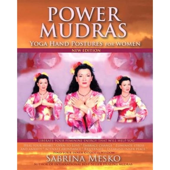 Power Mudras: Yoga Hand Postures for Women - New Edition (Paperback)