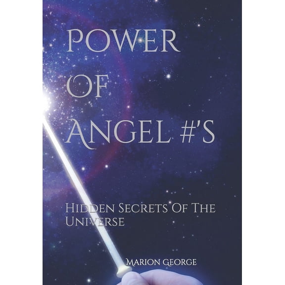 Power Of Angel #'s : Hidden Secrets Of The Universe (Paperback)