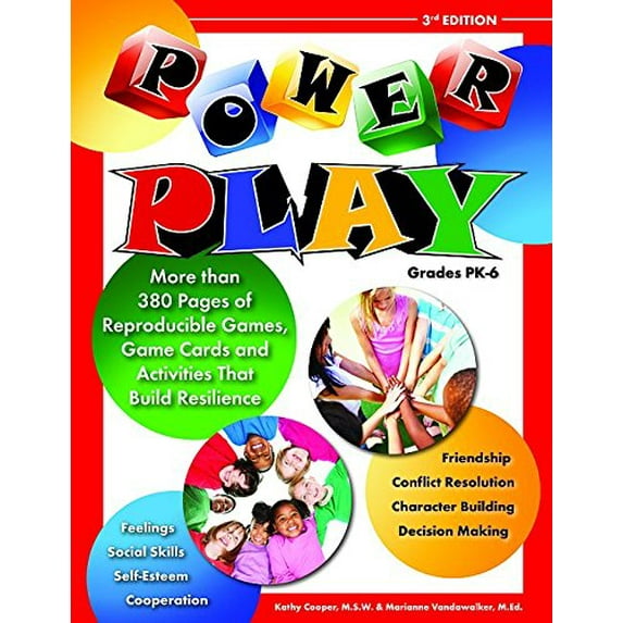 Pre-Owned Power Play: Empowering Games & Activities That Build Resilience in Children (Paperback) 1889636010 9781889636016