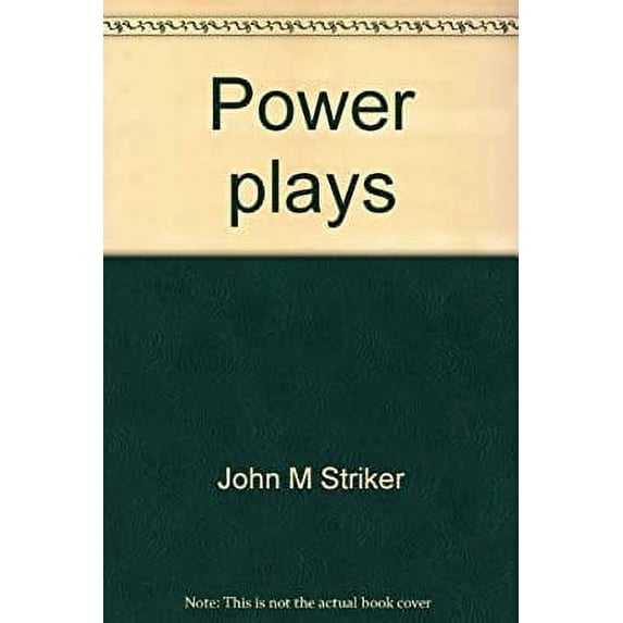 Pre-Owned Power plays: How to deal like a lawyer in person-to-person confrontations and get your rights (Hardcover) 0892560940 9780892560943