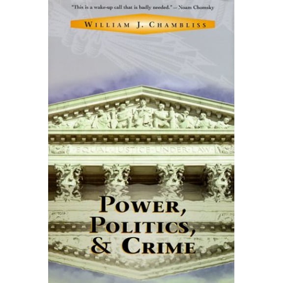 Pre-Owned Power, Politics, and Crime (Hardcover) 0813334861 9780813334868
