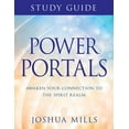 thumbnail image 1 of Power Portals Study Guide : Awaken Your Connection to the Spirit Realm (Paperback), 1 of 1