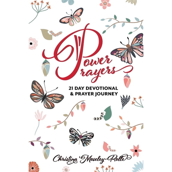 Power Prayers: 21 Day Devotional & Prayer Journey (Paperback)