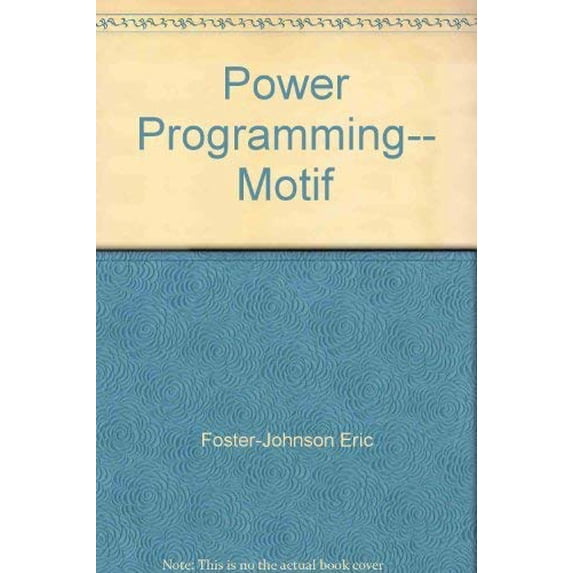 Pre-Owned Power Programming-- Motif Paperback