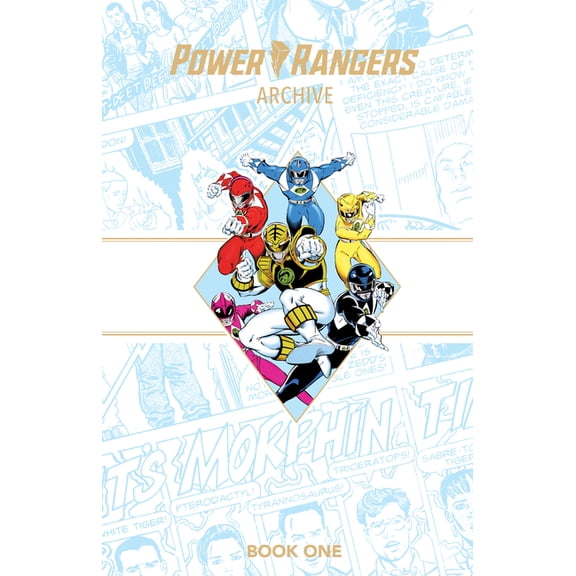 Power Rangers Power Rangers Archive Book One Deluxe Edition, (Hardcover)